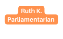 Ruth K Parliamentarian