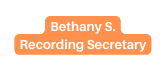 Bethany S Recording Secretary