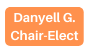 Danyell G Chair Elect